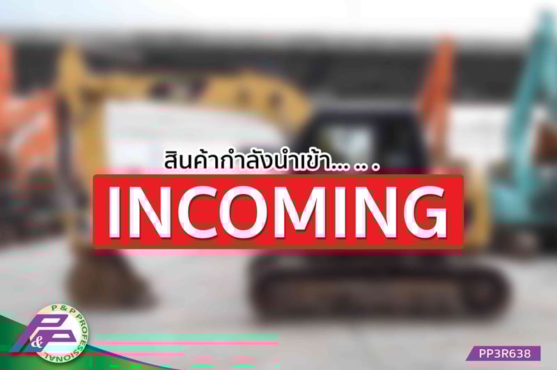 -สินค้ากำลังนำเข้า- ขายแมคโคร CAT 311DRR มือสองสภาพดี นำเข้าจากญี่ปุ่น โดย P&P Pro