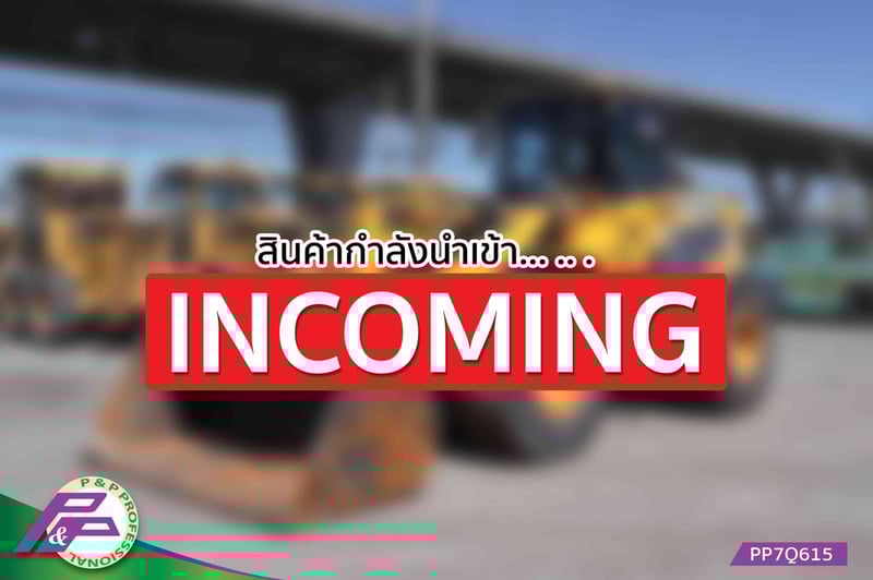 -สินค้ากำลังนำเข้า- ขายรถตักล้อยาง KOMATSU WA320-6 มือสองสภาพดี นำเข้าจากญี่ปุ่น โดย P&P Pro