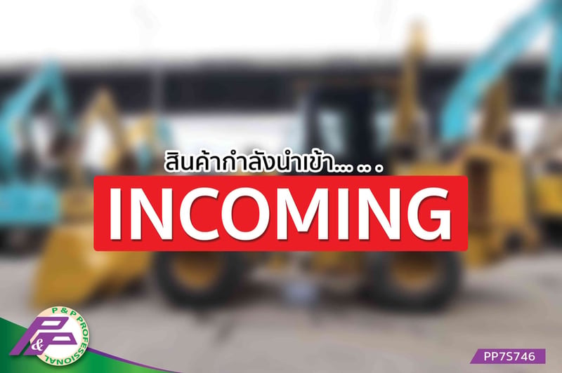-สินค้ากำลังนำเข้า- ขายรถตัก CAT 924K มือสองสภาพดี นำเข้าจากญี่ปุ่น โดย P&P Pro