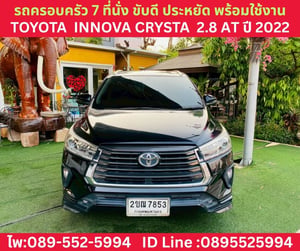 TOYOTA INNOVA CRYSTA 2.8 AT ปี 2022 TOYOTA INNOVA CRYSTA 2.8 AT ปี 2022