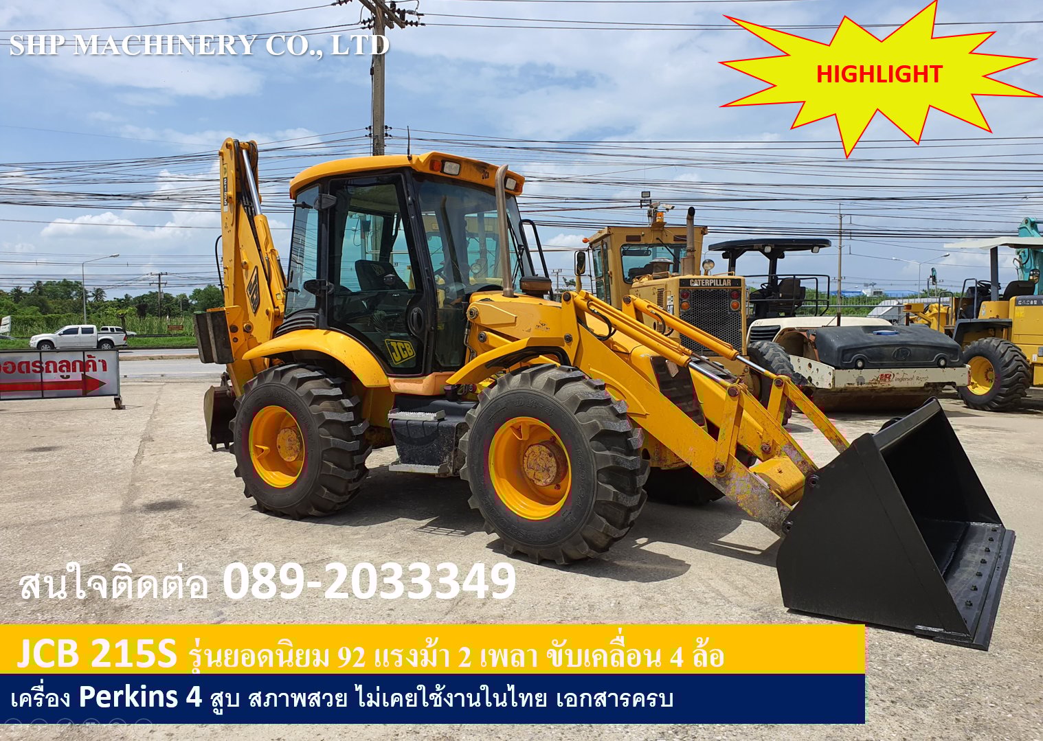 รถตักหน้าขุดหลัง JCB 215S รุ่นยอดนิยม สภาพสวย นำเข้าจากประเทศสหรัฐอเมริกา 2 เพลา รถนอกเเท้ ไม่เคยใช้งานในไทย
